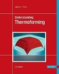 Cover: Understanding Thermoforming 2e - Hanser Publications