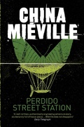 Cover: Perdido Street Station - Pan Books