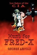 Cover: Hunt for Fredx - Eakin Press