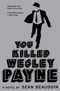 Cover: You Killed Wesley Payne - Little, Brown Books for Young Readers