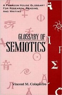 Abbildung von: Glossary of Semiotics - Paragon House Publishers