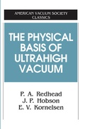 Cover: The Physical Basis of Ultrahigh Vacuum - American Institute of Physics