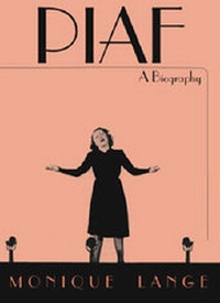 Enlarge image Cover: Piaf - Arcade Publishing