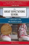 Cover: The Great Expectations School - Arcade Publishing