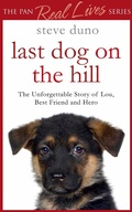 Cover: The Last Dog on the Hill - Pan Books