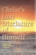 Bild: Christ's Last Disclosure of Himself - Soli Deo Gloria Publications