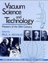 Enlarge image Cover: Vacuum Science and Technology - American Institute of Physics