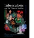 Cover: Tuberculosis and the Tubercle Bacillus - American Society for Microbiology