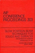 Cover: Slow Positron Beam Techniques for Solids and Surfaces - American Institute of Physics