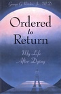 Cover: Ordered to Return - Hampton Roads Publishing Co