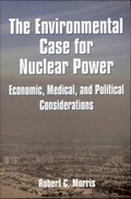 Cover: The Environmental Case for Nuclear Power - Paragon House Publishers