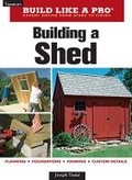 Cover: Building a Shed - Taunton Press Inc