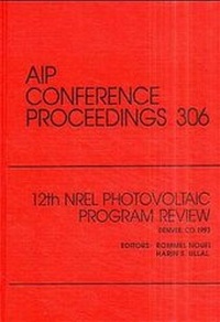 Enlarge image Cover: 12th NREL Photovoltaic Program Review - American Institute of Physics