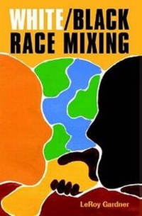 Enlarge image Cover: White/black Race Mixing - Paragon House Publishers