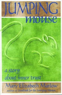 Enlarge image Cover: Jumping Mouse: a Story About Inner Trust - Hampton Roads Publishing Co