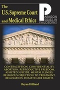 Cover: U.S. Supreme Court and Medical Ethics - Paragon House Publishers