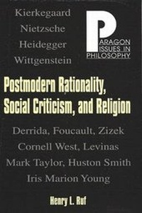 Enlarge image Cover: Postmodern Rationality, Social Criticism, and Religion - Paragon House Publishers