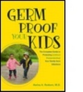 Cover: Germ Proof Your Kids - American Society for Microbiology