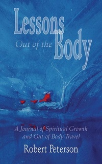 Enlarge image Cover: Lessons out of the Body - Hampton Roads Publishing Co