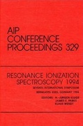 Cover: Resonance Ionization Spectroscopy 1994 Seventh International Symposium - American Institute of Physics