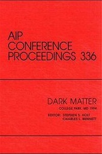 Enlarge image Cover: Dark Matter - American Institute of Physics
