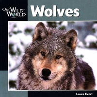 Enlarge image Cover: Wolves - Northword Press,U.S.