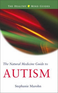Enlarge image Cover: The Natural Medicine Guide to Autism - Hampton Roads Publishing Co