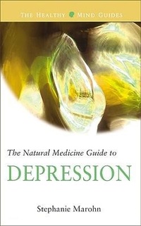 Enlarge image Cover: The Natural Medicine Guide to Depression - Hampton Roads Publishing Co