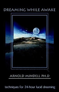Abbildung von: Dreaming While Awake - Hampton Roads Publishing Co