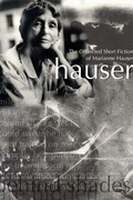 Cover: The Collected Short Fiction of Marianne Hauser - Fiction Collective Two