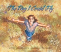 Cover: The Day I Could Fly - Northword Press,U.S.