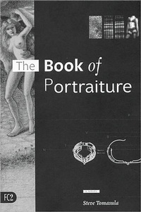 Enlarge image Cover: The Book of Portraiture - Fiction Collective Two