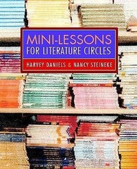 Enlarge image Cover: MINI-LESSONS FOR LITERATURE CIRCLES - Heinemann Educational Books,U.S.