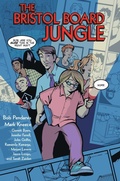 Cover: The Bristol Board Jungle - NBM Publishing Company