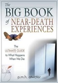 Cover: Big Book of Near Death Experiences - Hampton Roads Publishing Co