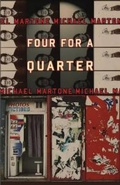 Cover: Four for a Quarter - University of Alabama Press