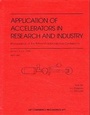 Cover: Applications of Accelerators in Research and Industry: Proceedings of the Fifteenth International Conference - American Institute of Physics