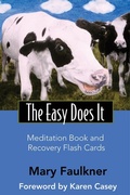 Cover: The Easy Does it Meditation Book and Recovery Flash Cards - Hampton Roads Publishing Co