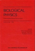 Cover: Biological Physics: Third International Symposium - American Institute of Physics
