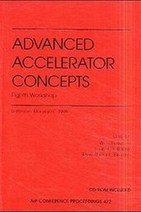 Abbildung von: Advanced Accelerator Concepts: Eighth Workshop - American Institute of Physics