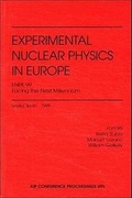 Cover: Experimental Nuclear Physics in Europe ENPE 99: Facing the Next Millennium - American Institute of Physics
