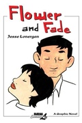 Cover: Flower & Fade - NBM Publishing Company