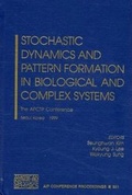 Cover: Stochastic Dynamics and Pattern Formation in Biological and Complex Systems - American Institute of Physics