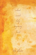Cover: Silent, Sacred, Holy, Deepening Heart - Hampton Roads Publishing Co