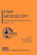 Cover: X-Ray Microscopy - American Institute of Physics