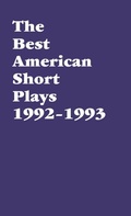 Cover: The Best American Short Plays 1992-1993 - Applause Theatre Book Publishers