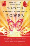 Cover: Follow Your Passion, Find Your Power - Hampton Roads Publishing Co