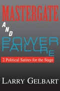 Cover: Mastergate and Power Failure - Applause Theatre Book Publishers