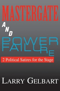 Enlarge image Cover: Mastergate and Power Failure - Applause Theatre Book Publishers