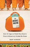Cover: Monks and Me - Hampton Roads Publishing Co